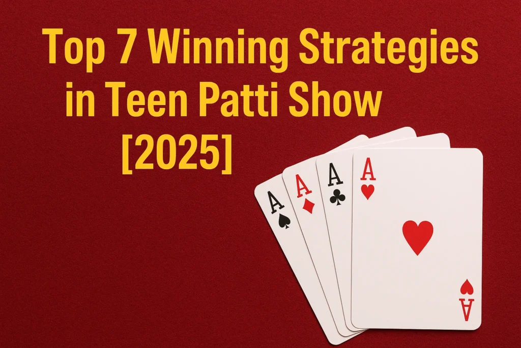 Top 7 Winning Strategies